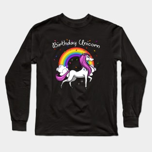 Birthday Unicorn Magical Party Colorful Rainbow Long Sleeve T-Shirt